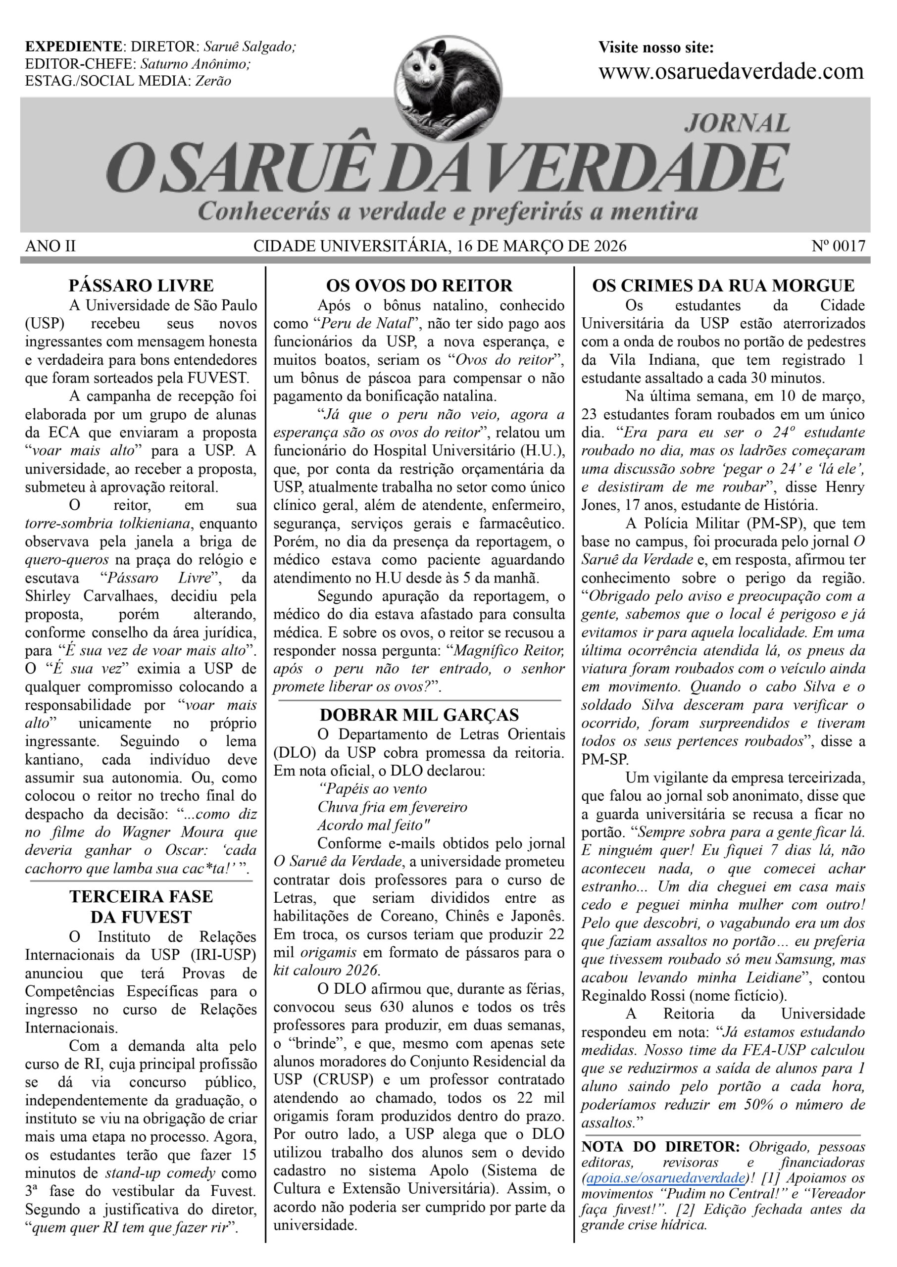 Primeira página do jornal "O Saruê da Verdade", edição 17. Com várias colunas de notícias sobre a Universidade de São Paulo e um logotipo com um saruê no topo